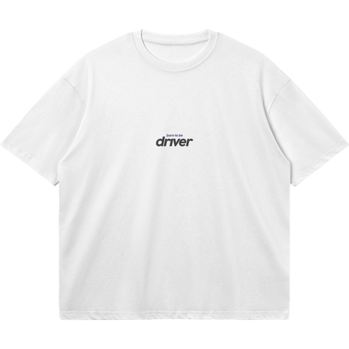 ✦BORN TO BE DRIVER TSHIRT✦