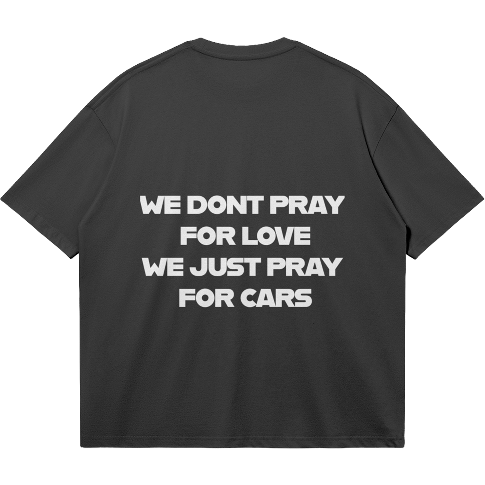 ✦WE DONT PRAY FOR LOVE T-SHIRT✦